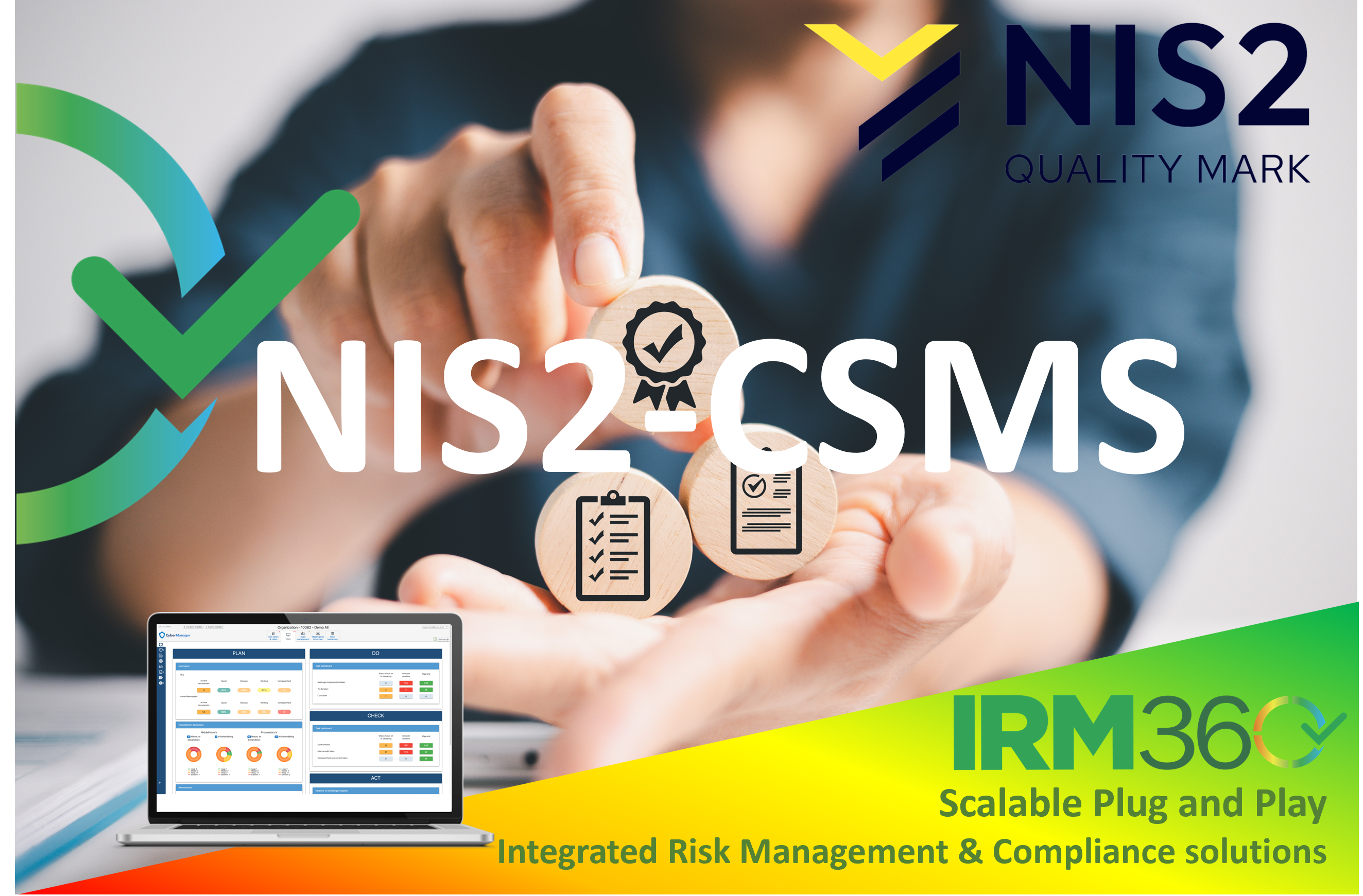 NIS2 Kalite İşareti işbirliği, KOBİ tedarikçileri için yeni NIS2 yönetim sistemi ve CyberManager yazılımının 3.0 sürümü! - IRM360